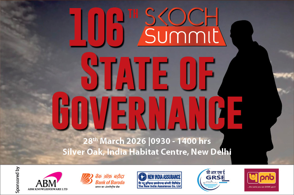 106th SKOCH Summit