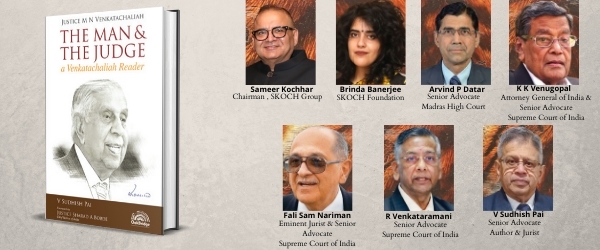 The Man & The Judge: a Venkatachaliah Reader – V Sudhish Pai
