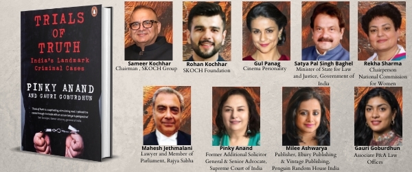 Trials of Truth: India’s Landmark Criminal Cases – Pinky Anand and Gauri Goburdhun